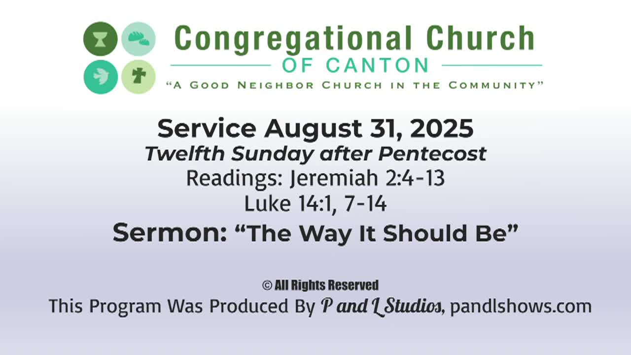 Congregational Church of Canton Sunday Service, August 31, 2025
